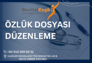 Özlük Dosyası Düzenleme